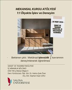 Mekânsal Kurgu Atölyesi Etkinliği Hk.