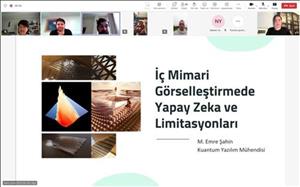 İç Mimari Görselleştirmede Yapay Zekâ ve Limitasyonları Çevrimiçi Semineri Gerçekleştirildi